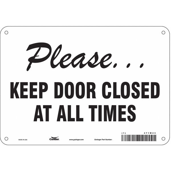 Safety Sign, 7 in Height, 10 in Width, Aluminum, Vertical Rectangle, English, 471W23