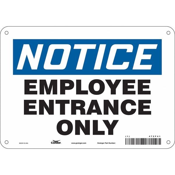 Safety Sign, 7 in Height, 10 in Width, Aluminum, Vertical Rectangle, English, 472F41