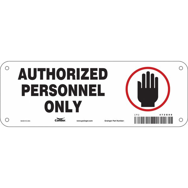 Safety Sign, 3 1/2 in H, 10 in W, Aluminum, Vertical Rectangle, English, 472G88
