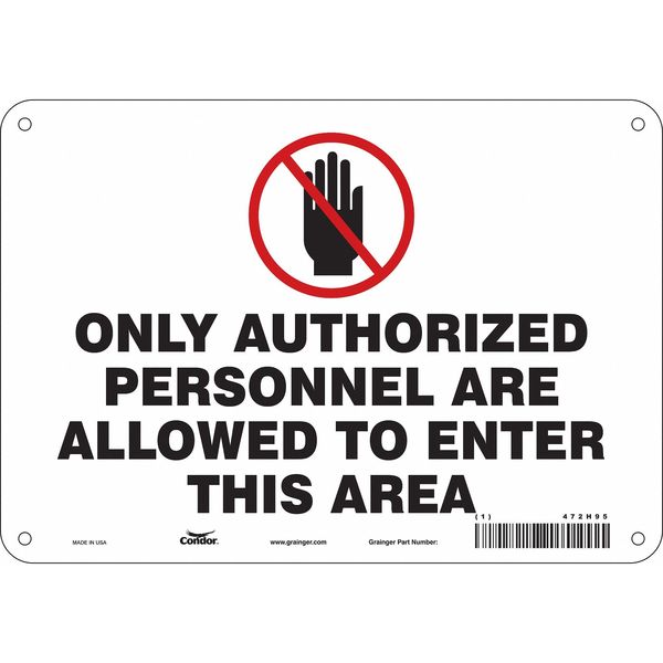 Safety Sign, 7 in Height, 10 in Width, Aluminum, Vertical Rectangle, English, 472H95