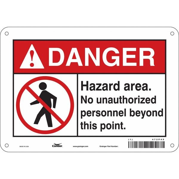 Safety Sign, 7 in Height, 10 in Width, Aluminum, Vertical Rectangle, English, 472P49