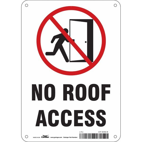 Safety Sign, 10 in Height, 7 in Width, Aluminum, Horizontal Rectangle, English, 473D24