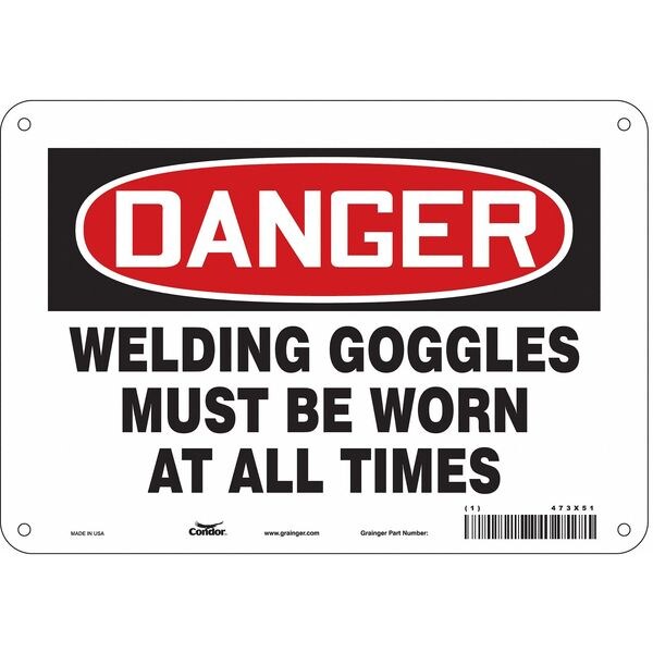 Safety Sign, 7 in Height, 10 in Width, Aluminum, Vertical Rectangle, English, 473X51