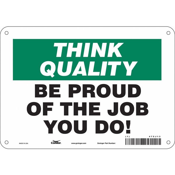 Safety Sign, 7 in Height, 10 in Width, Aluminum, Vertical Rectangle, English, 475J13