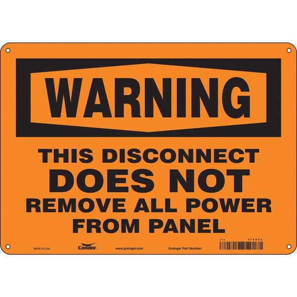 Safety Sign, 10 in Height, 14 in Width, Aluminum, Horizontal Rectangle, English, 475U52