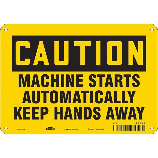 Safety Sign, 7 in Height, 10 in Width, Polyethylene, Vertical Rectangle, English, 475A85