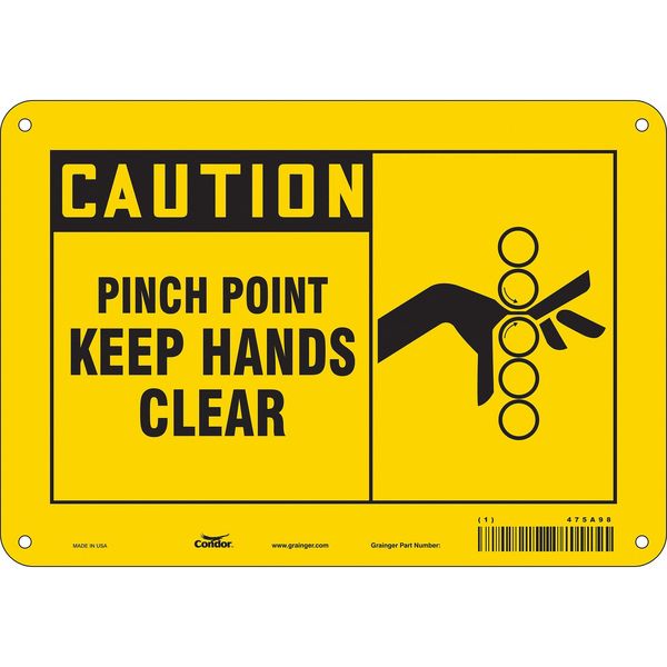 Safety Sign, 7 in Height, 10 in Width, Aluminum, Vertical Rectangle, English, 475A98