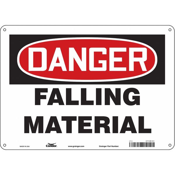 Safety Sign, 10 in Height, 14 in Width, Aluminum, Horizontal Rectangle, English, 476K93