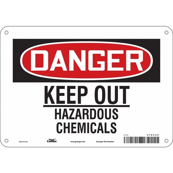 Safety Sign, 7 in Height, 10 in Width, Aluminum, Vertical Rectangle, English, 476C52