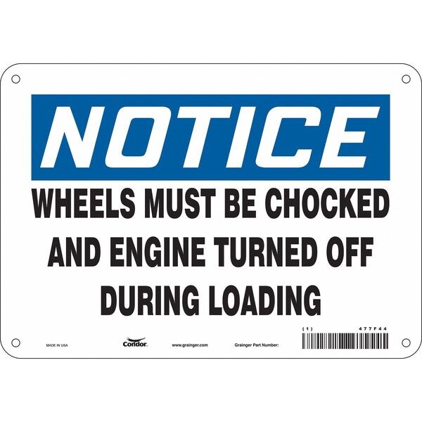 Safety Sign, 7 in Height, 10 in Width, Aluminum, Vertical Rectangle, English, 477F44