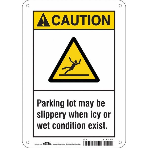 Safety Sign, 10 in Height, 7 in Width, Aluminum, Horizontal Rectangle, English, 478D69