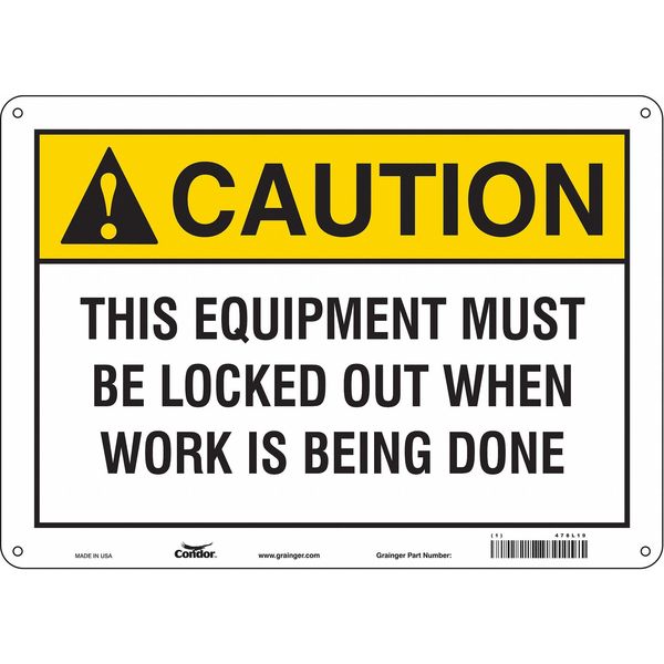 Safety Sign, 10 in Height, 14 in Width, Aluminum, Horizontal Rectangle, English, 478L19
