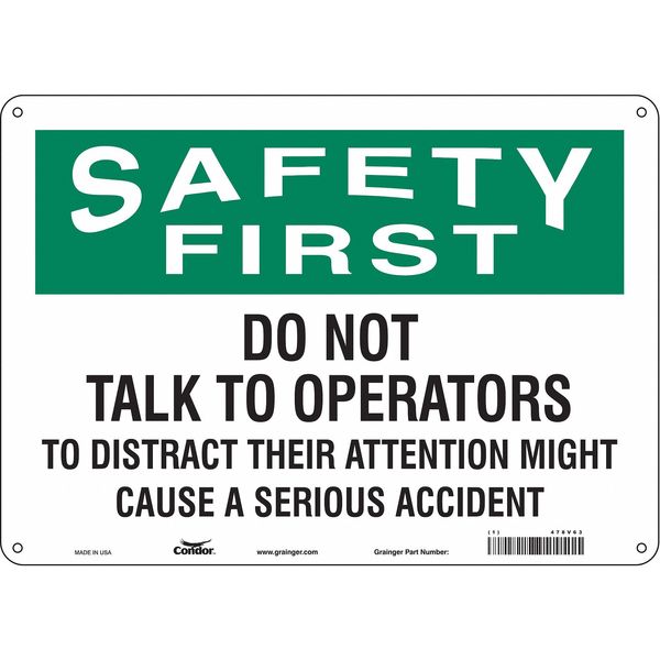 Safety Sign, 10 in Height, 14 in Width, Aluminum, Horizontal Rectangle, English, 478V63
