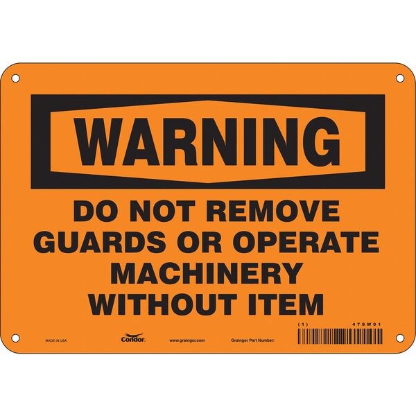 Safety Sign, 7 in Height, 10 in Width, Aluminum, Vertical Rectangle, English, 478W01