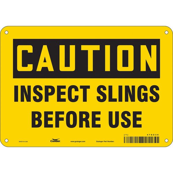 Safety Sign, 7 in Height, 10 in Width, Aluminum, Vertical Rectangle, English, 478Z36