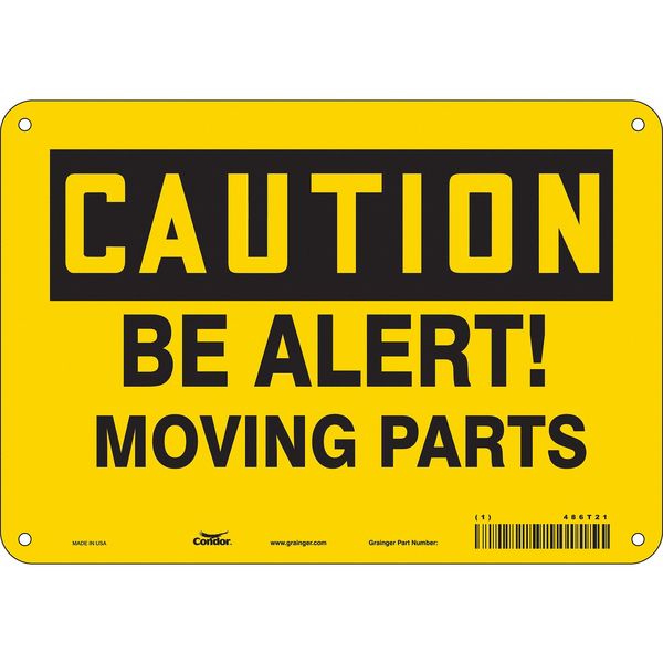 Safety Sign, 7 in Height, 10 in Width, Aluminum, Vertical Rectangle, English, 486T21