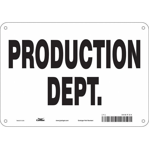 Safety Sign, 7 in Height, 10 in Width, Aluminum, Vertical Rectangle, English, 486Y34