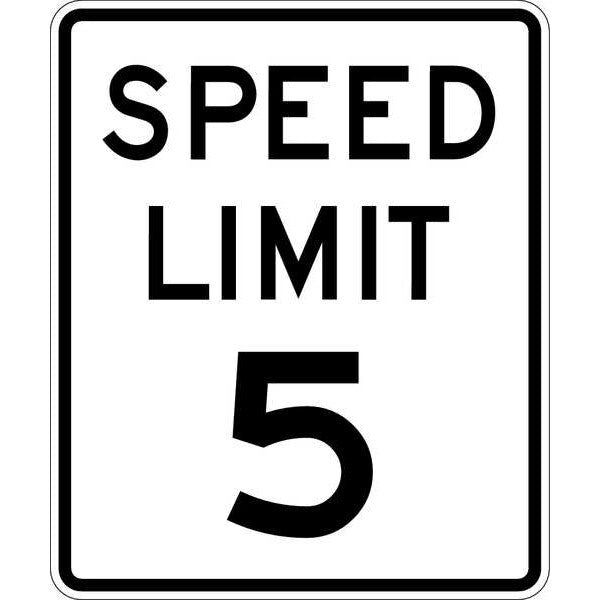 Speed Limit 5 Traffic Sign, 24 in H, 18 in W, Aluminum, Vertical Rectangle, English, R2-1-5-18DA