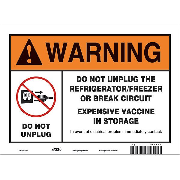 Vaccine Refrigerator Freezer Sign, 60YF93