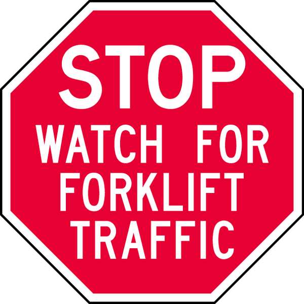 Reflective Lift Truck Traffic Stop Sign, 6 in H, 6 in W, Octagon, English, ST-031-6HA