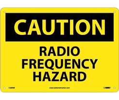 NMC, "caution - Radio Frequency Hazard", 10"