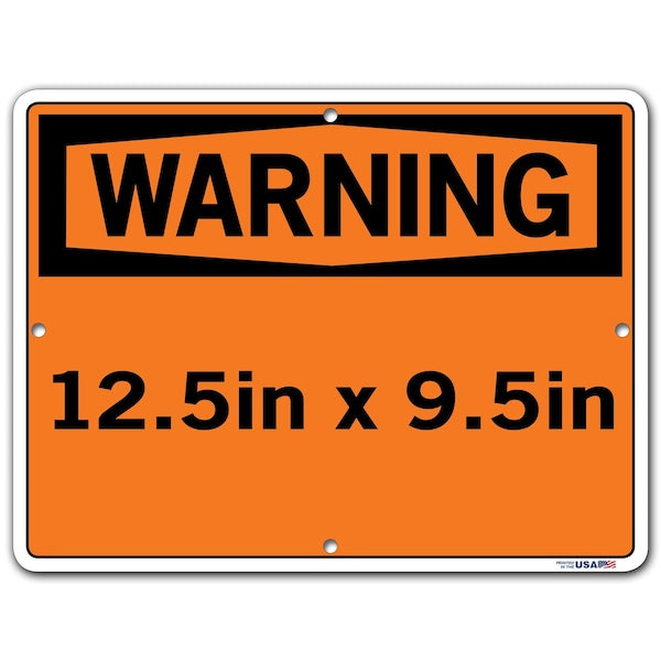 Sign-Warning-64, 12.5x9.5, Aluminum, .040