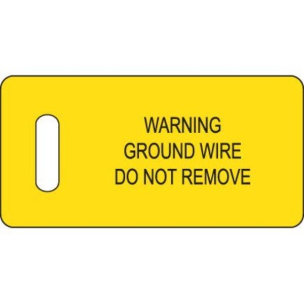 Warning Ground Wire Tag