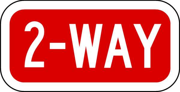 2-Way Traffic Sign, 6 in H, 12 in W, Aluminum, Horizontal Rectangle, English, R1-3-2-12DA