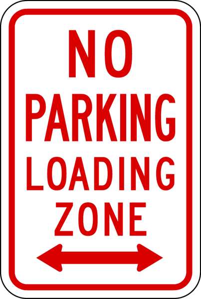 No Parking Loading Zone Sign, 18