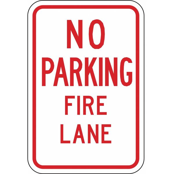 Fire Lane Sign, 18 x 12In, R/WHT, ENG, Text