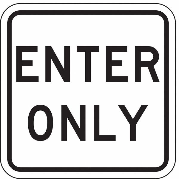 Enter Sign For Parking Lots, 18 in H, 18 in W, Aluminum, Square, English, LR7-67-18HA