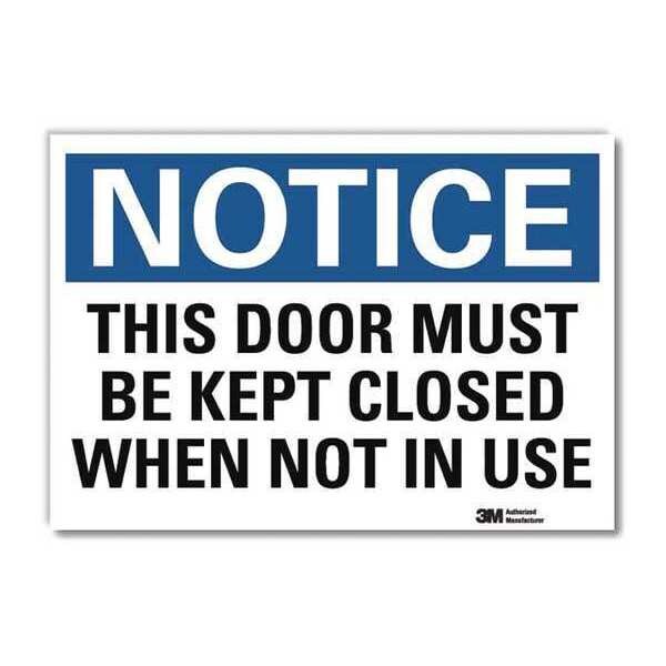 Notice Sign, 10 in H, 14 in W, Reflective Sheeting, Horizontal Rectangle, English, U5-1552-RD_14X10