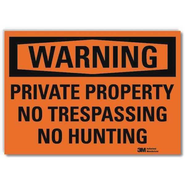Admittance Sign, No Hunting, 14 in. W, Text
