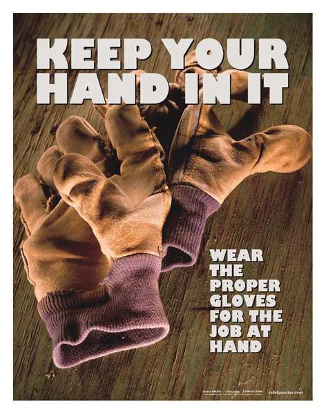 Safety Poster, Keep Your Hand In It, ENG