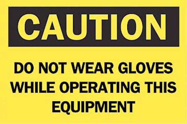 Caution Sign, 7x10, English, Height: 7
