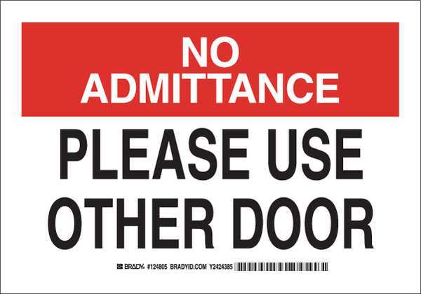Admittance Sign, 10X14