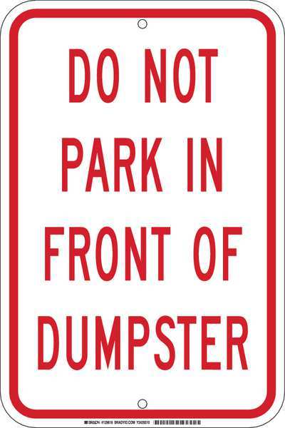 Dumpster No Parking Sign, 18