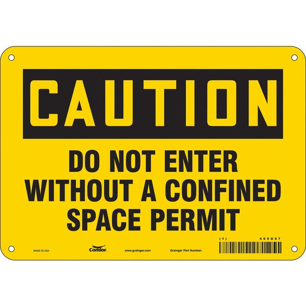 Safety Sign, 7 in Height, 10 in Width, Aluminum, Vertical Rectangle, English, 465G97