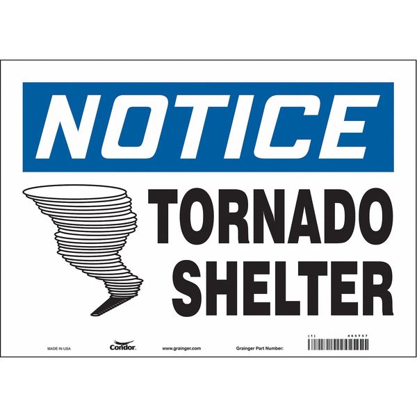 Safety Sign, 10 in Height, 14 in Width, Vinyl, Horizontal Rectangle, English, 465T57