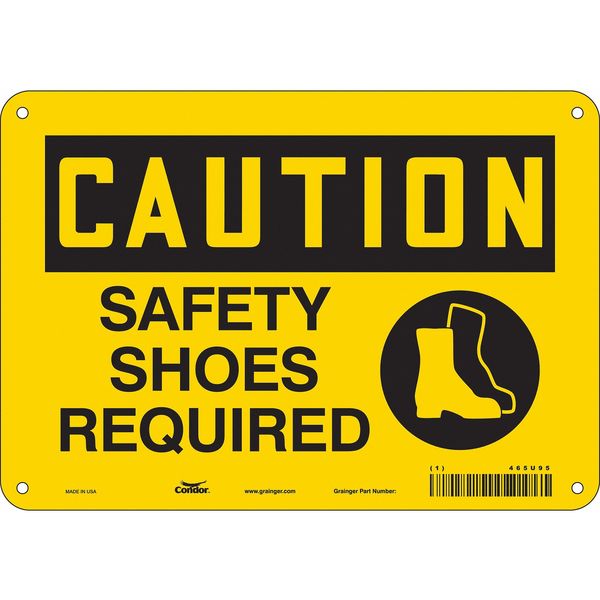 Safety Sign, 7 in Height, 10 in Width, Aluminum, Vertical Rectangle, English, 465U95