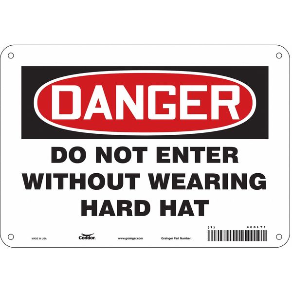 Safety Sign, 7 in Height, 10 in Width, Aluminum, Vertical Rectangle, English, 466L71