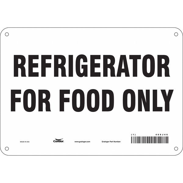 Safety Sign, 7 in Height, 10 in Width, Aluminum, Vertical Rectangle, English, 468J46