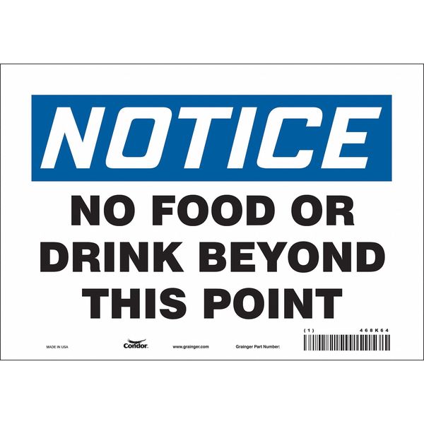 Safety Sign, 7 in Height, 10 in Width, Vinyl, Vertical Rectangle, English, 468K64