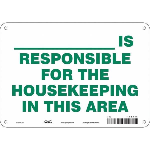Safety Sign, 7 in Height, 10 in Width, Aluminum, Vertical Rectangle, English, 468Y39