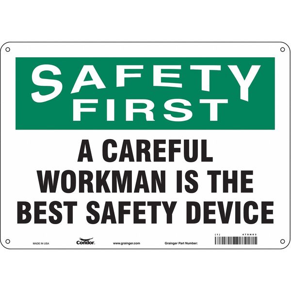 Safety Sign, 10 in Height, 14 in Width, Aluminum, Horizontal Rectangle, English, 479H03