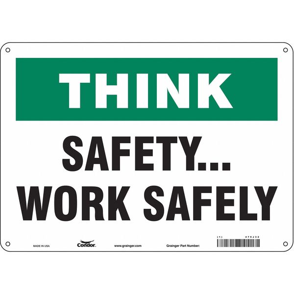 Safety Sign, 10 in Height, 14 in Width, Aluminum, Horizontal Rectangle, English, 479J32