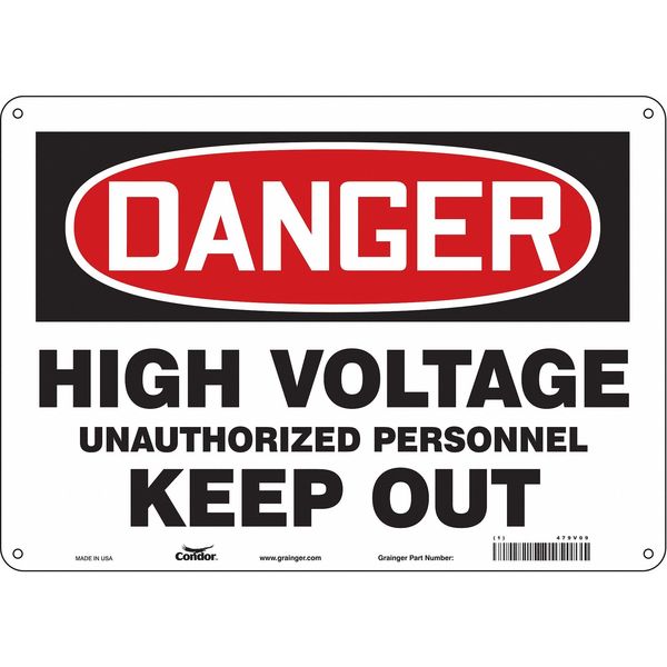 Safety Sign, 10 in Height, 14 in Width, Aluminum, Horizontal Rectangle, English, 479V09
