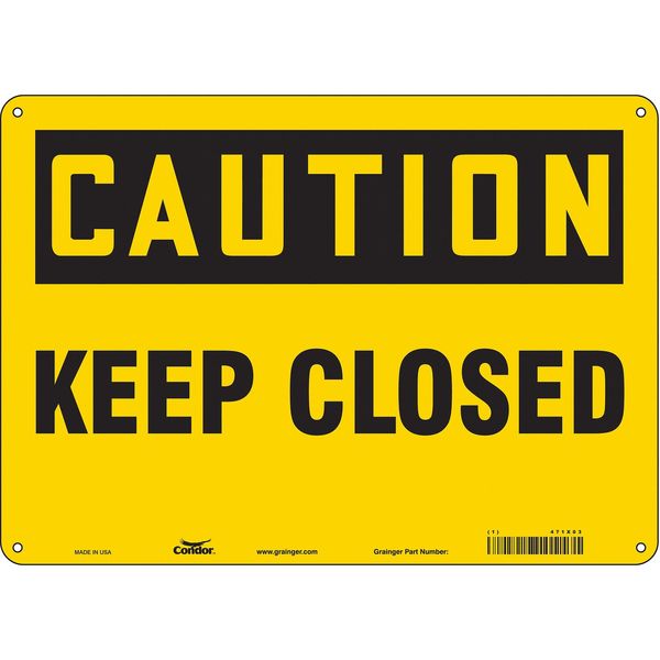 Safety Sign, 10 in Height, 14 in Width, Aluminum, Horizontal Rectangle, English, 471X03