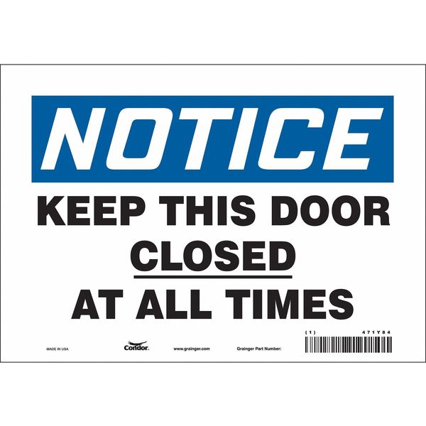 Safety Sign, 7 in Height, 10 in Width, Polyethylene, Vertical Rectangle, English, 471Y84