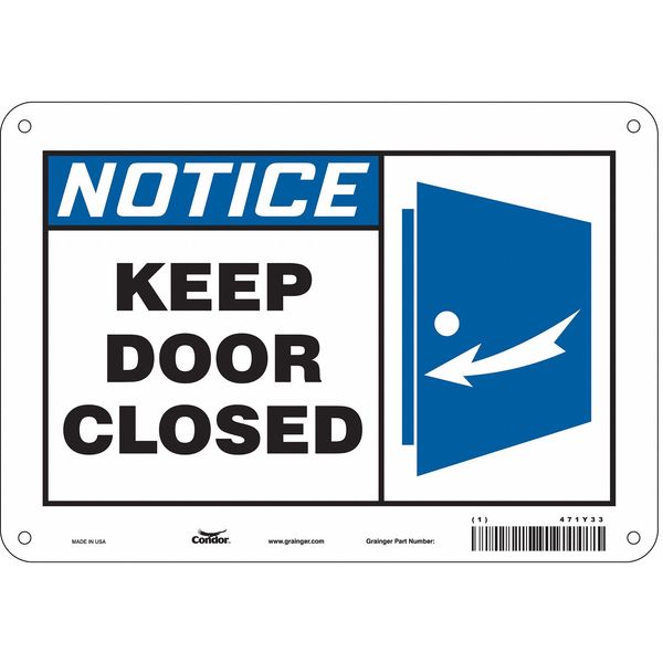 Safety Sign, 7 in Height, 10 in Width, Aluminum, Vertical Rectangle, English, 471Y33